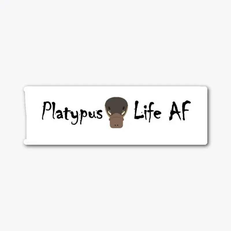 Platypus Life AF logo stuffs